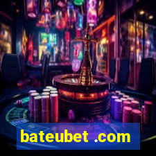 bateubet .com